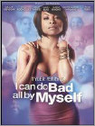 Tyler Perry's I Can Do Bad All By Myself - The Movie